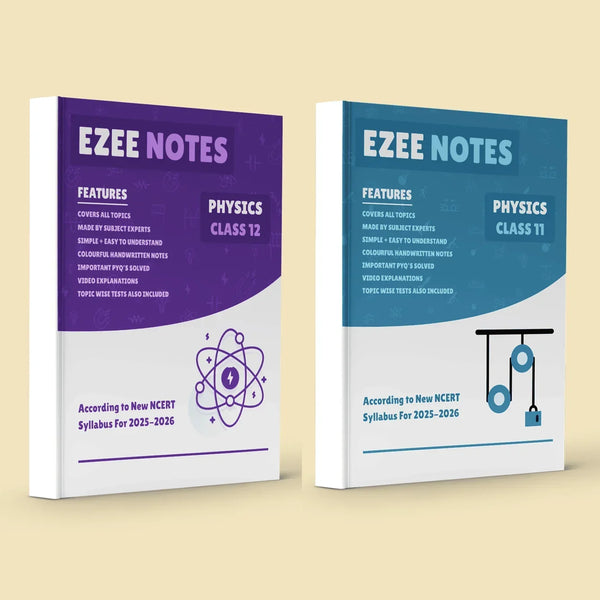 Physics Ezee Notes – Class 11 and 12