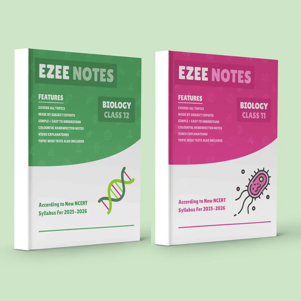 Biology Ezee Notes – Class 11 and 12
