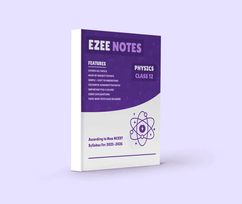 Physics Ezee Notes – Class 12