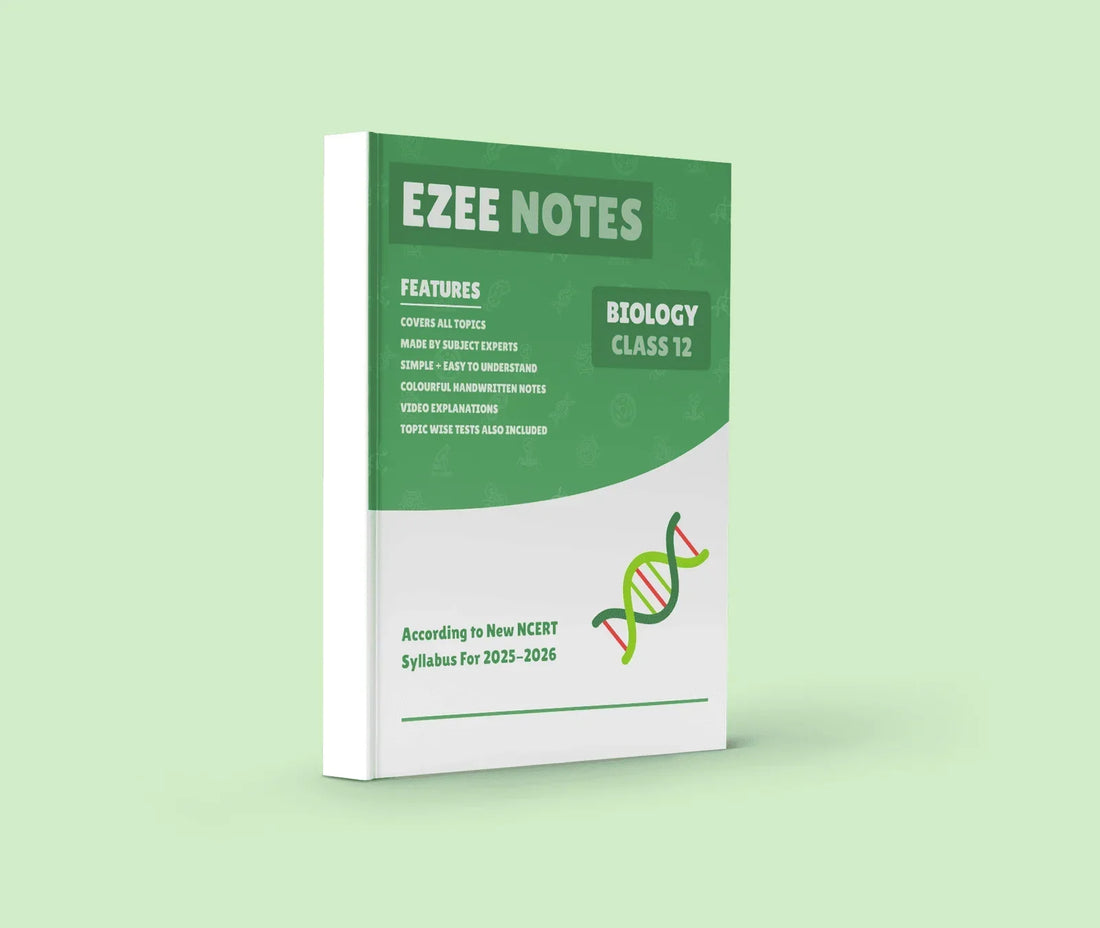 Biology Ezee Notes – Class 11 and 12
