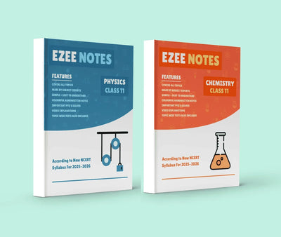 Physics + Chemistry Ezee Notes – Class 11
