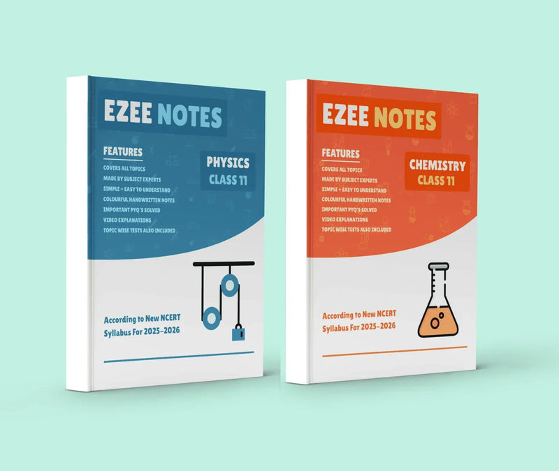 Physics + Chemistry Ezee Notes – Class 11