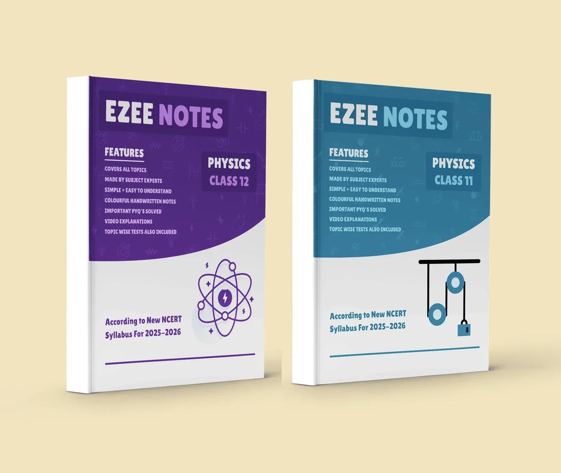 Physics Ezee Notes – Class 11 and 12