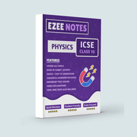 Physics ICSE Class 10