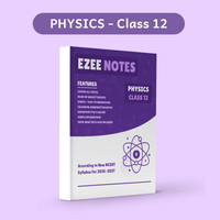 Physics + Chemistry Ezee Notes – Class 12