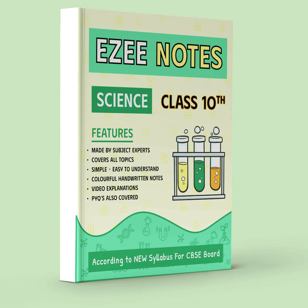 Science Ezee Notes for Class 10 – Handwritten Notes