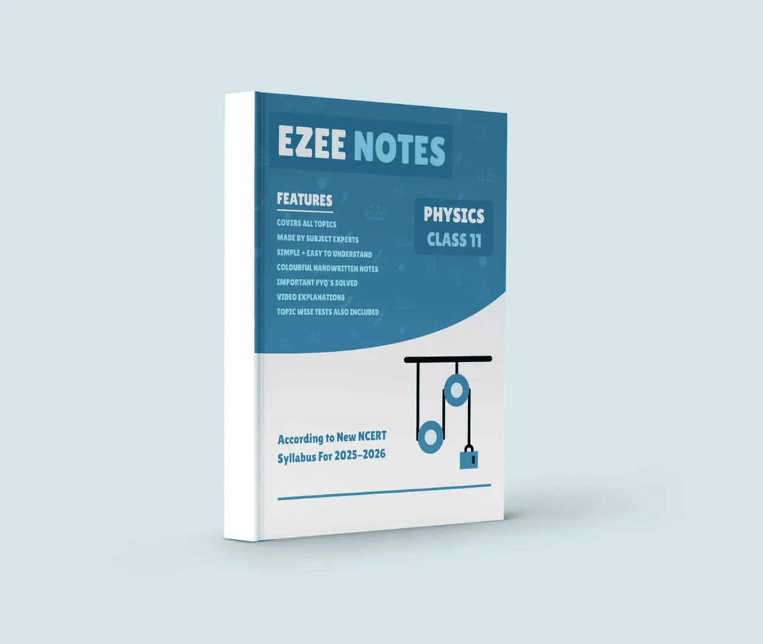 Physics + Biology Ezee Notes – Class 11